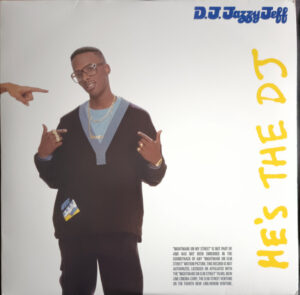 DJ Jazzy Jeff & The Fresh Prince - He's The DJ, I'm The Rapper [2LP]
