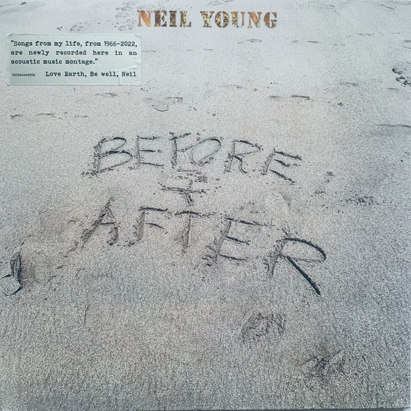 Neil Young - Before And After Neil Young - Before And After