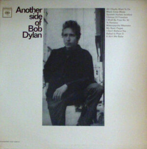 Bob Dylan - Another Side Of Bob Dylan