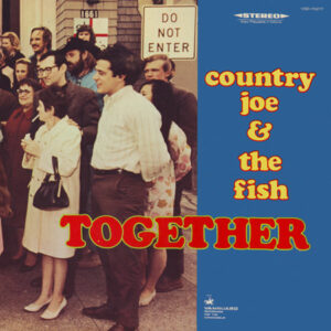 Country Joe And The Fish - Together