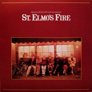 Various - St. Elmo's Fire (Original Motion Picture Soundtrack)