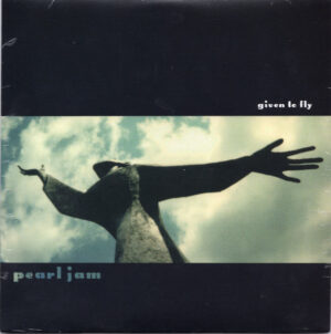 Pearl Jam - Given To Fly [7"][45RPM]