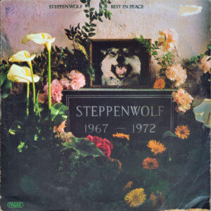 Steppenwolf - Rest In Peace