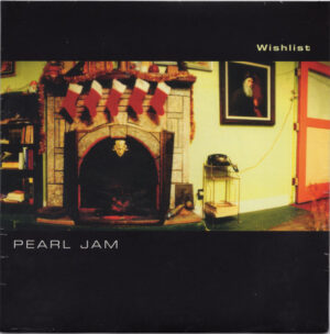 Pearl Jam - Wishlist [7"][45RPM]