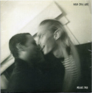 Pearl Jam - Who You Are [7"][45RPM]