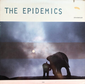 Shankar / Caroline – The Epidemics