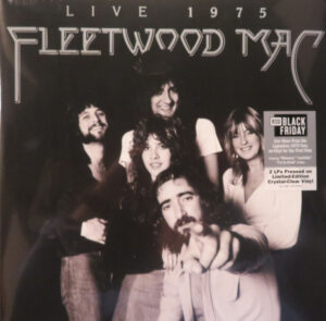 Fleetwood Mac - Fleetwood Mac Live 1975 [Crystal Clear Vinyl][2LP][RSD]