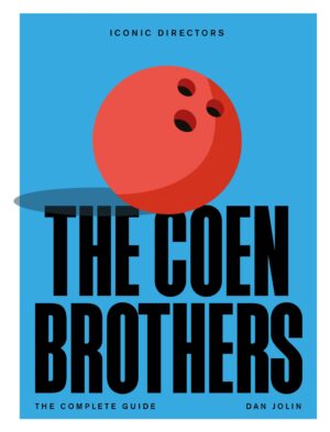 The Coen Brothers (Iconic Directors)
