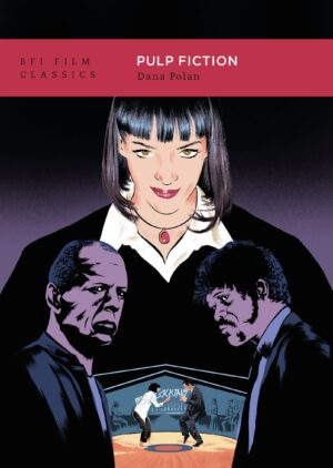 Pulp Fiction (BFI Film Classics)