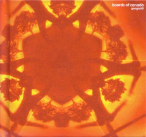 Boards Of Canada – Geogaddi