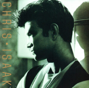 Chris Isaak – Chris Isaak