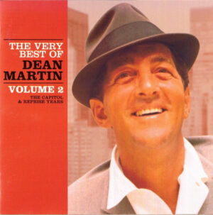 Dean Martin – The Very Best Of Dean Martin - The Capitol & Reprise Years Volume 2