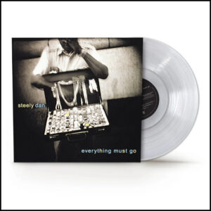 Steely Dan - Everything Must Go [Clear Vinyl]