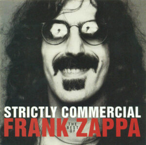 Frank Zappa – Strictly Commercial - The Best Of Frank Zappa