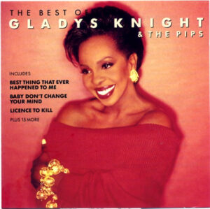 Gladys Knight & The Pips – The Best Of