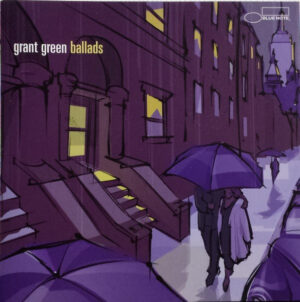 Grant Green – Ballads