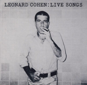 Leonard Cohen – Live Songs