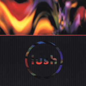 Lush – Gala
