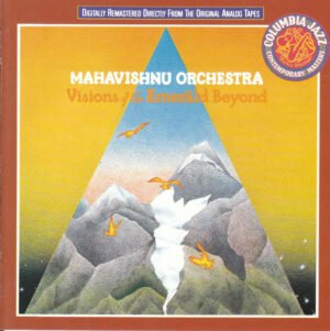 Mahavishnu Orchestra – Visions Of The Emerald Beyond