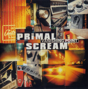 Primal Scream – Vanishing Point