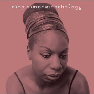 Nina Simone – Anthology [2CD]