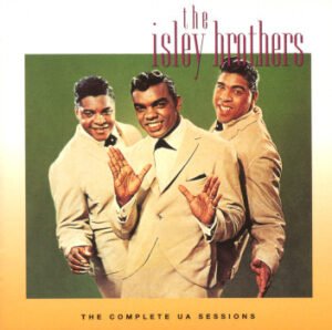 The Isley Brothers – The Complete UA Sessions