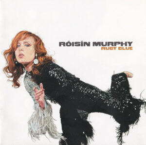 Róisín Murphy – Ruby Blue