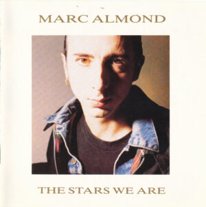 Marc Almond – The Stars We Are