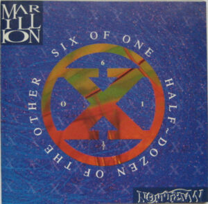 Marillion – Six Of One, Half~Dozen Of The Other