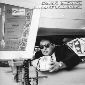 Beastie Boys – Ill Communication