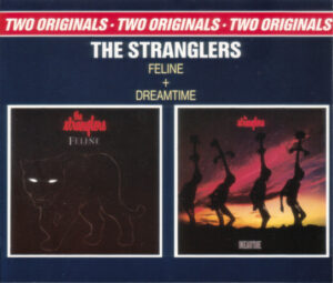 The Stranglers – Feline + Dreamtime