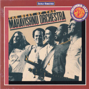 Mahavishnu Orchestra – The Best Of The Mahavishnu Orchestra