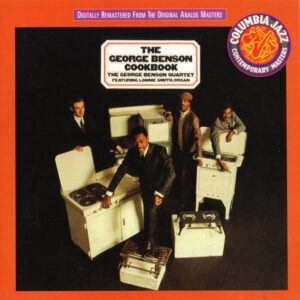 The George Benson Quartet Featuring Lonnie Smith - The George Benson Cookbook