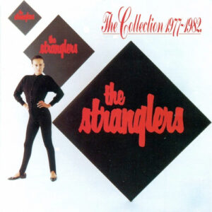 The Stranglers – The Collection 1977 - 1982