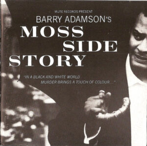 Barry Adamson – Moss Side Story