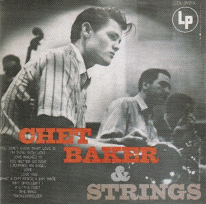 Chet Baker – Chet Baker & Strings