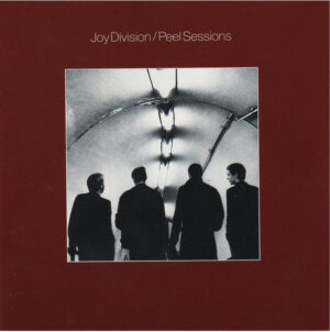 Joy Division – Peel Sessions