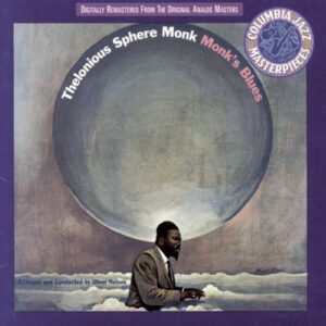 Thelonious Sphere Monk – Monk's Blues