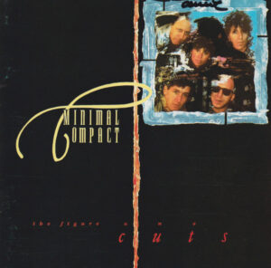 Minimal Compact – The Figure One Cuts