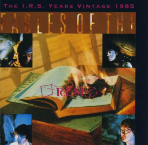 R.E.M. – Fables Of The Reconstruction