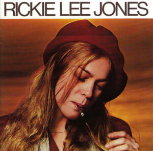 Rickie Lee Jones – Rickie Lee Jones
