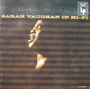Sarah Vaughan – Sarah Vaughan In Hi-Fi