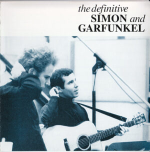 Simon And Garfunkel – The Definitive Simon And Garfunkel
