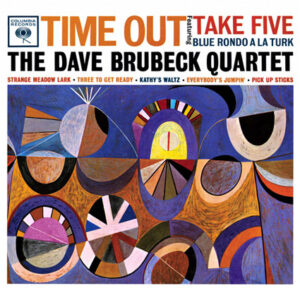 The Dave Brubeck Quartet – Time Out