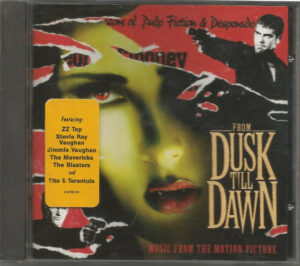 Various – From Dusk Till Dawn: Music From The Motion Picture