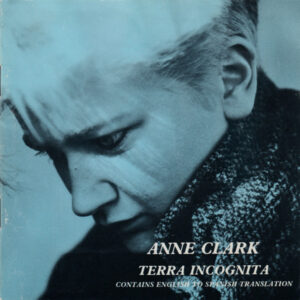 Anne Clark – Terra Incognita