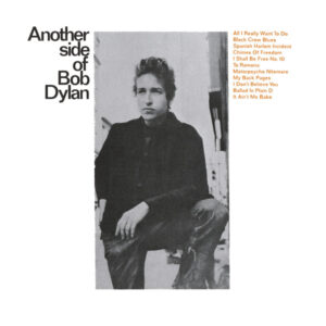 Bob Dylan – Another Side Of Bob Dylan