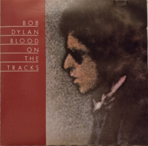 Bob Dylan – Blood On The Tracks