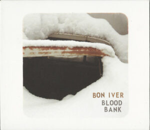 Bon Iver – Blood Bank
