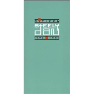 Steely Dan – Citizen Steely Dan 1972-1980 [4CD - Boxset]